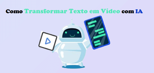 A Forma Mais Eficiente de Transformar Texto em Vídeo!