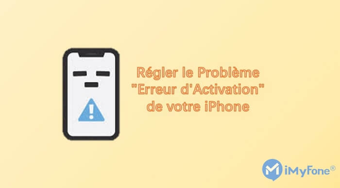 solutions d'activation impossible iphone