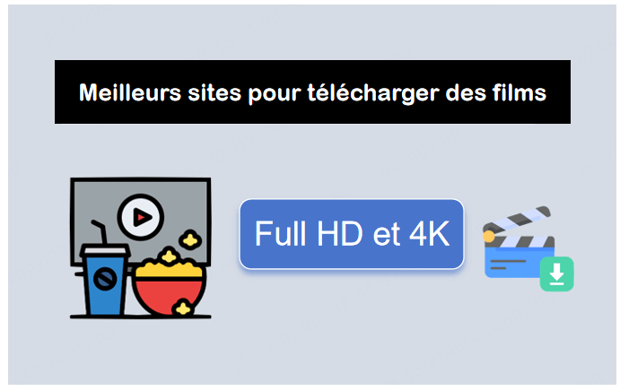 Comment télécharger des films en 4K gratuitement ? Meilleurs sites de streaming