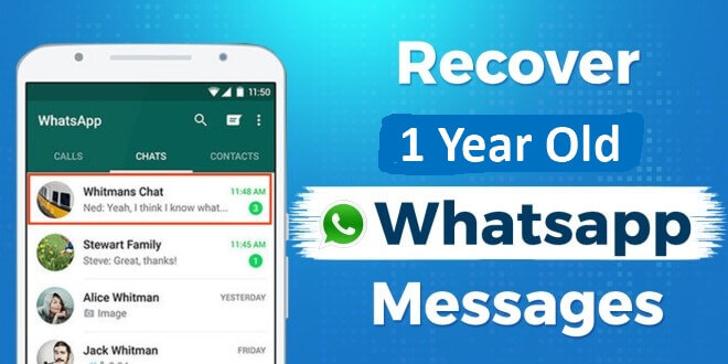 Kako oporaviti 1 ili 4 godine stare WhatsApp poruke s/bez sigurnosne kopije