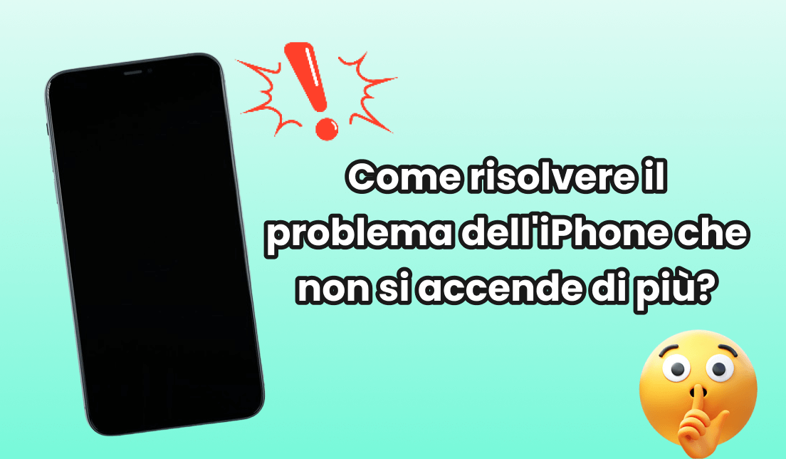 Come Risolvere un iPhone che Non Si Accende: Guida Completa