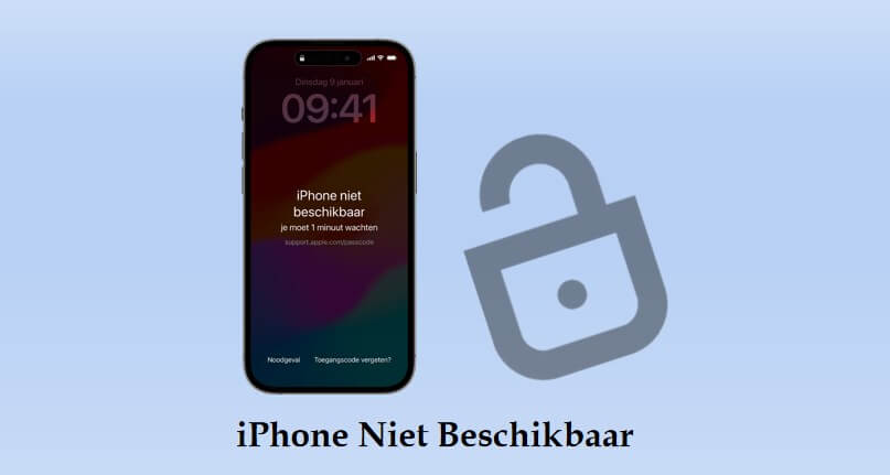 iPhone niet beschikbaar oplossen: zo krijg je weer toegang tot je iPhone