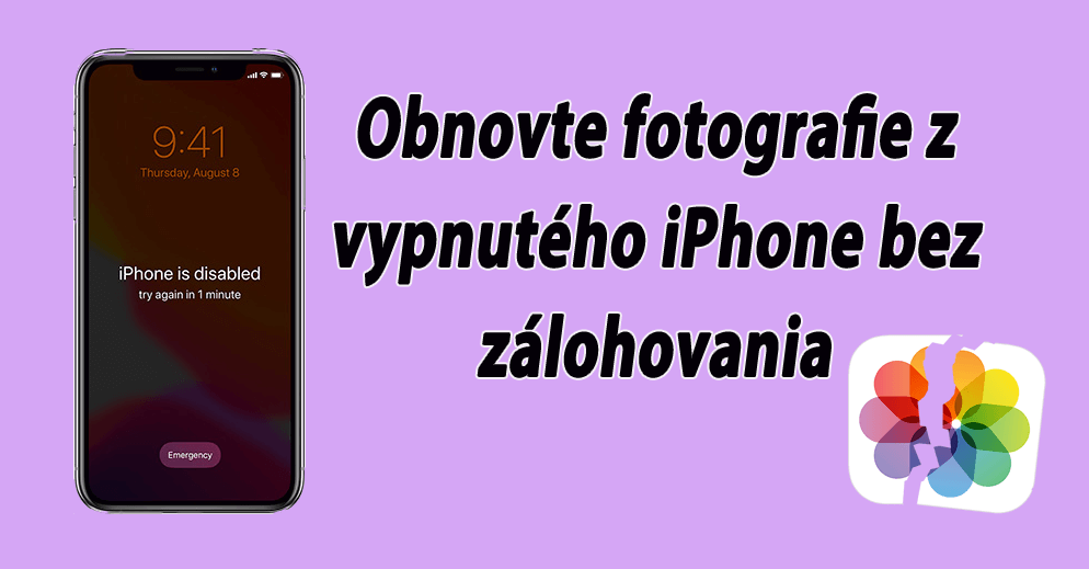 Ako obnoviť fotografie z vypnutého iPhone bez zálohovania